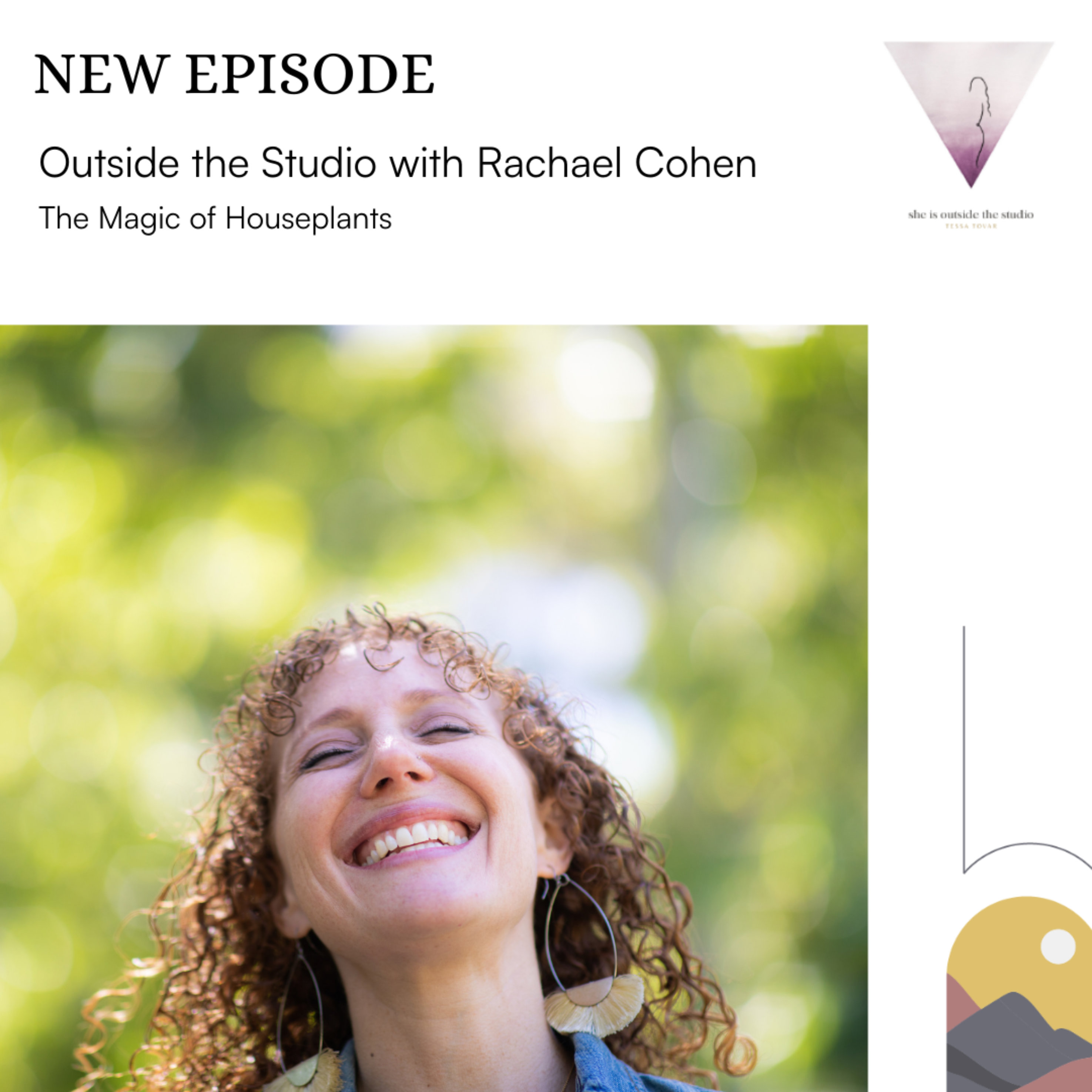 The Magic of Houseplants with Rachael Cohen